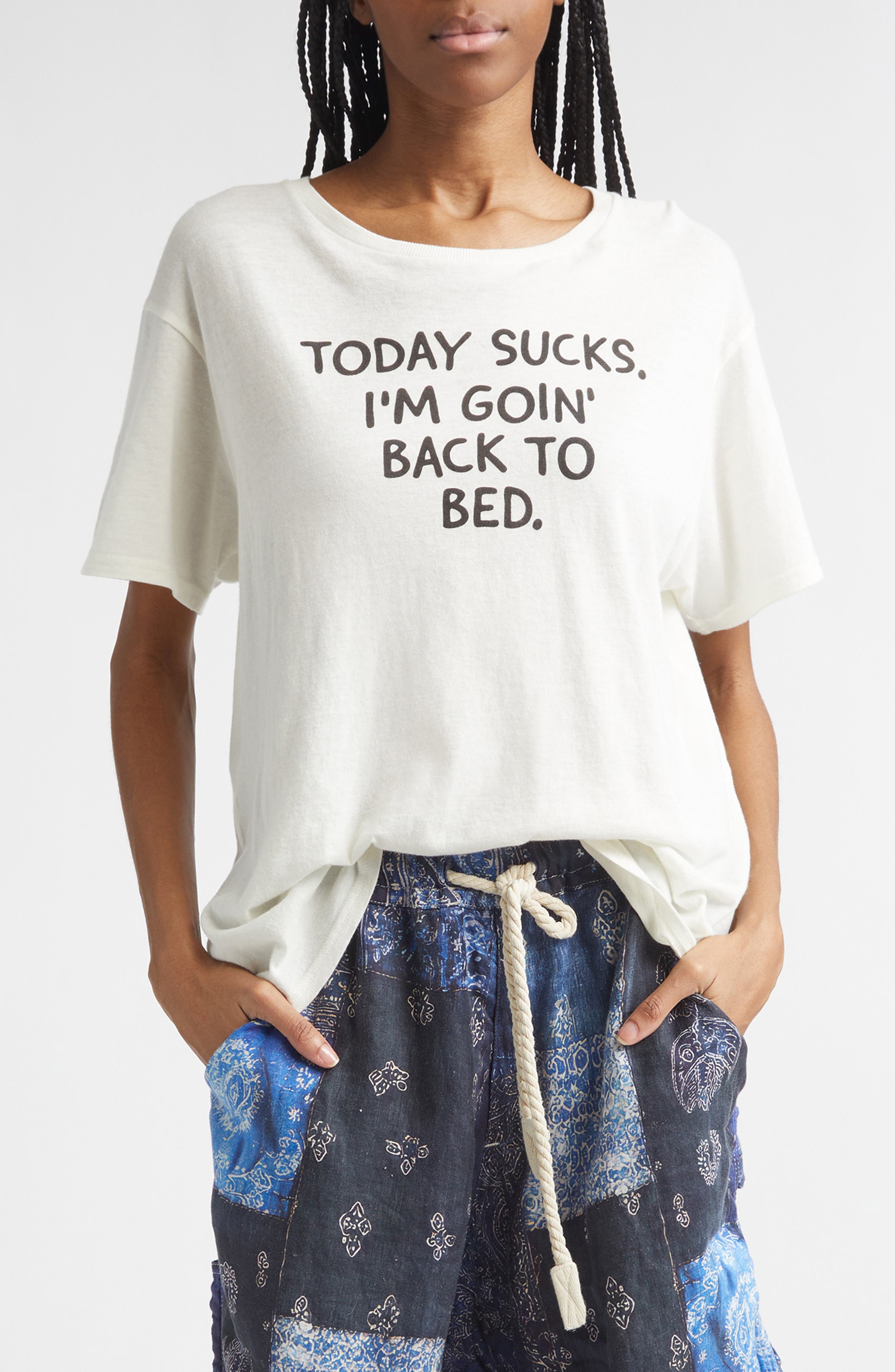 Today Sucks Cotton & Cashmere Graphic T-Shirt - image 1